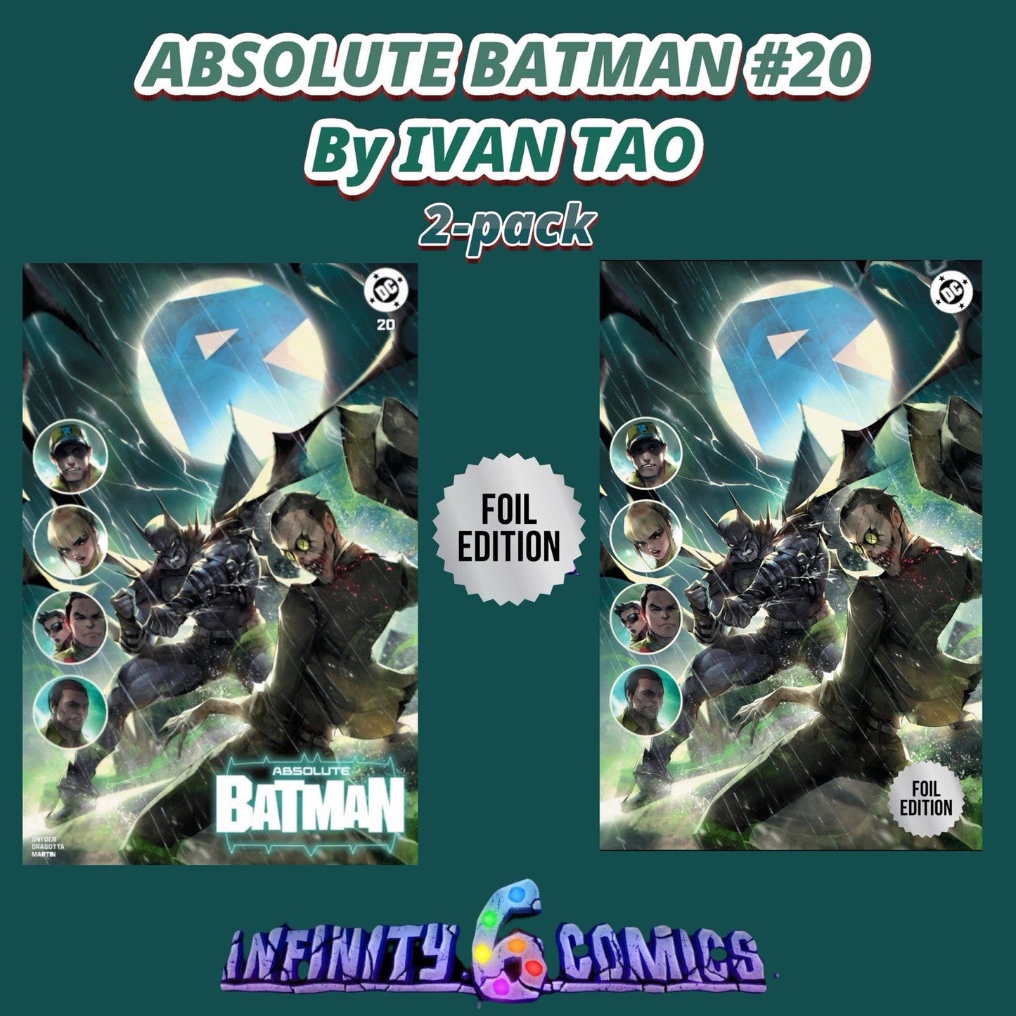 
                  
                    B2G1FREE!!                              ABSOLUTE BATMAN #20 🦇🔥 IVAN TAO EXCLUSIVE VIRGIN FOIL & TRADE DRESS SET
                  
                