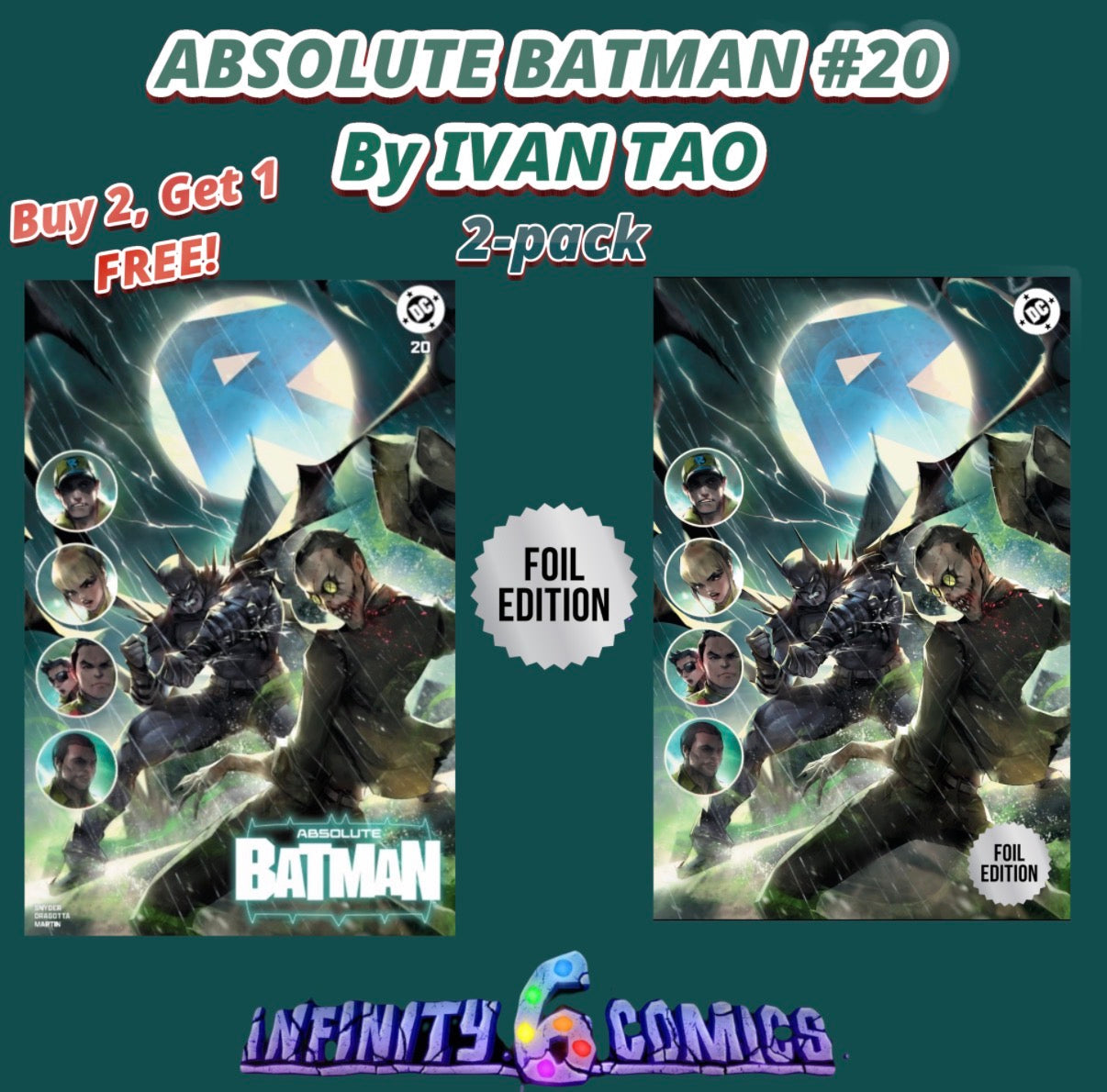
                  
                    B2G1FREE!!                              ABSOLUTE BATMAN #20 🦇🔥 IVAN TAO EXCLUSIVE VIRGIN FOIL & TRADE DRESS SET
                  
                